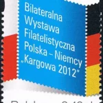 Bilateralna Wystawa Filatelistyczna Polska - Niemcy „Kargowa 2012”